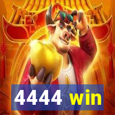 4444 win