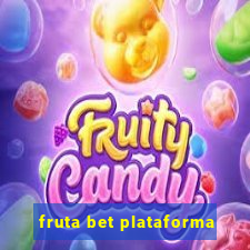 fruta bet plataforma