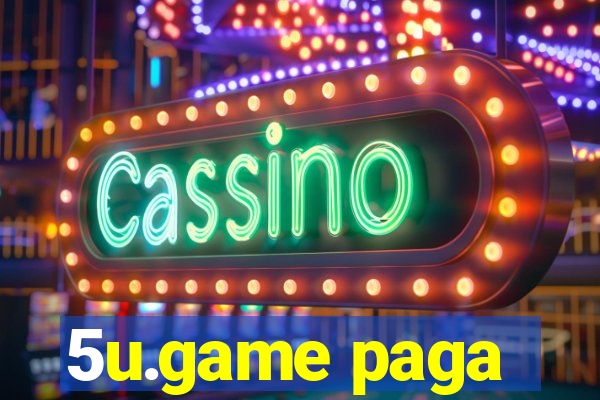 5u.game paga