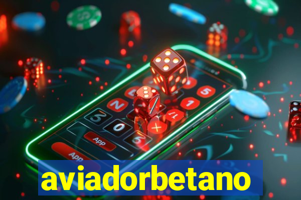 aviadorbetano