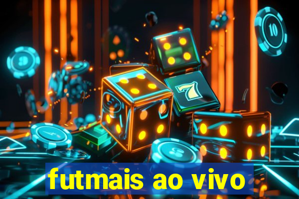 futmais ao vivo