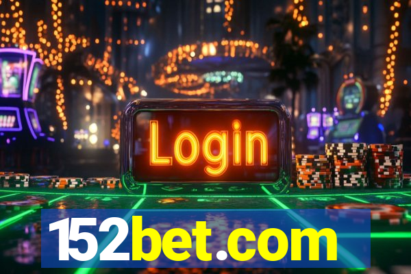 152bet.com