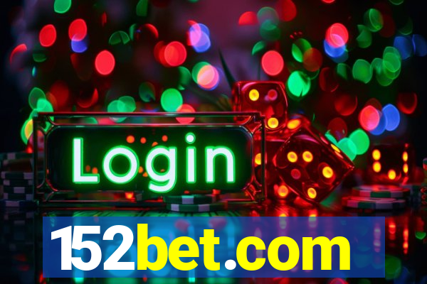 152bet.com