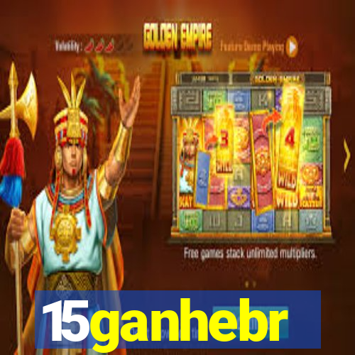 15ganhebr