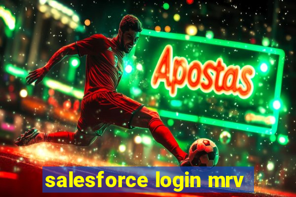 salesforce login mrv