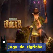 jogo do tigrinho deposito minimo 1 real