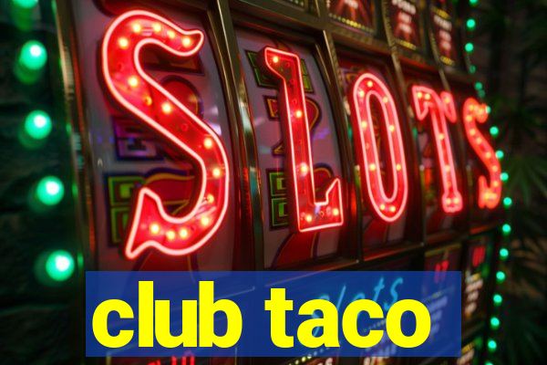 club taco