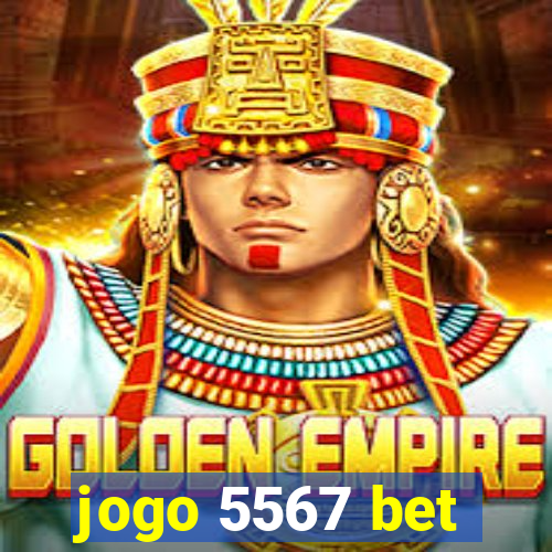 jogo 5567 bet