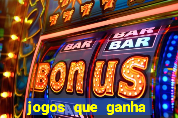 jogos que ganha dinheiro sem precisar depositar nada