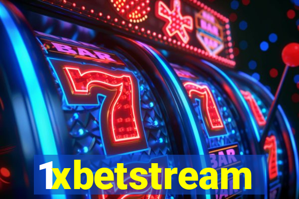 1xbetstream