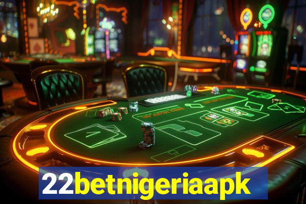 22betnigeriaapk