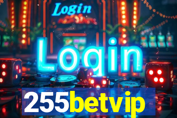 255betvip