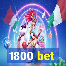 1800 bet