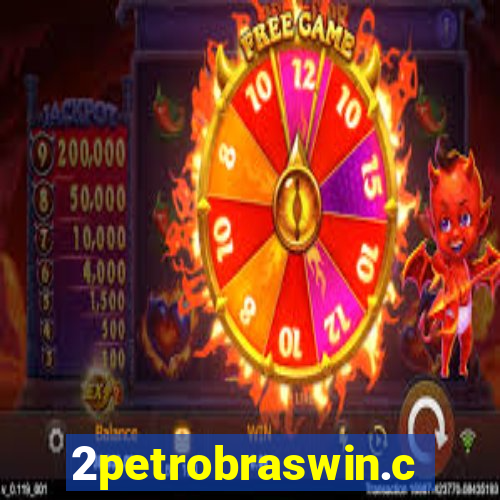 2petrobraswin.com