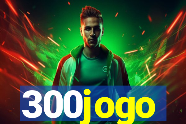 300jogo