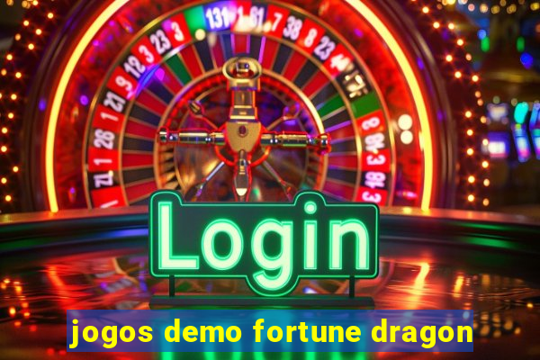 jogos demo fortune dragon