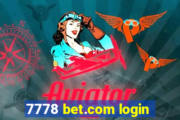 7778 bet.com login