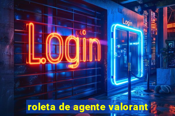 roleta de agente valorant