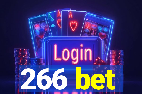 266 bet