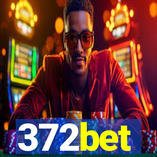 372bet