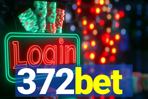 372bet