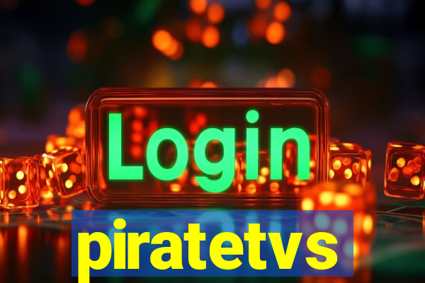 piratetvs