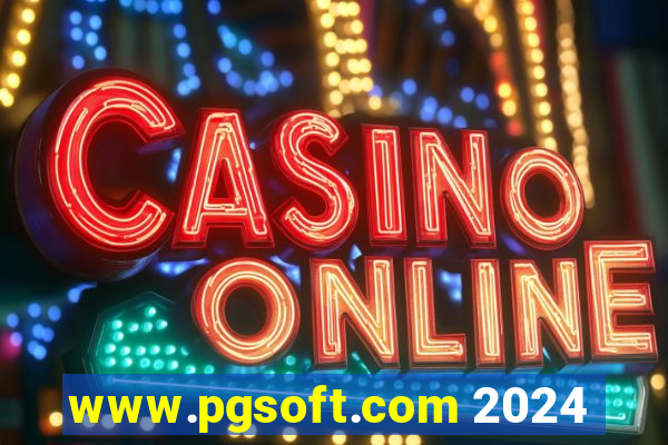 www.pgsoft.com 2024