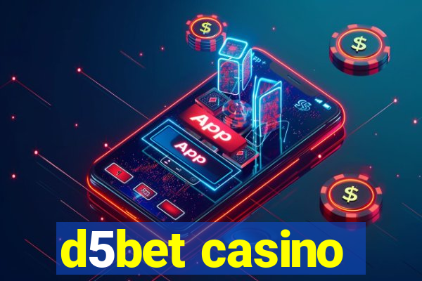 d5bet casino