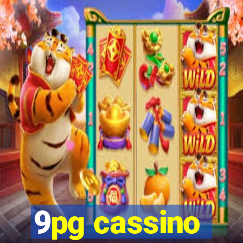 9pg cassino