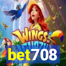 bet708