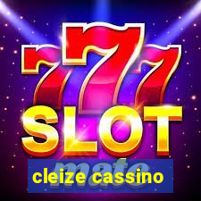 cleize cassino