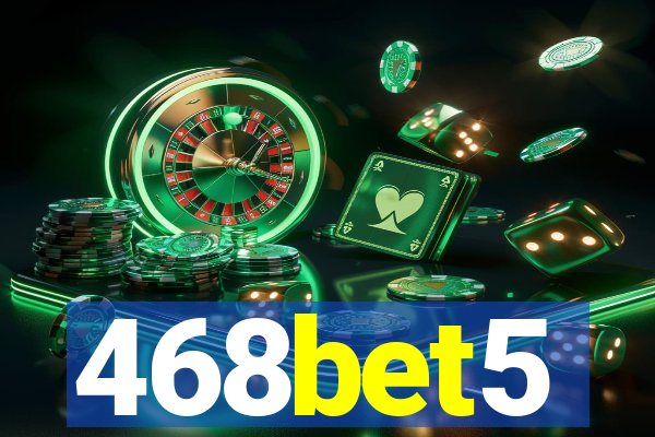 468bet5