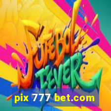 pix 777 bet.com