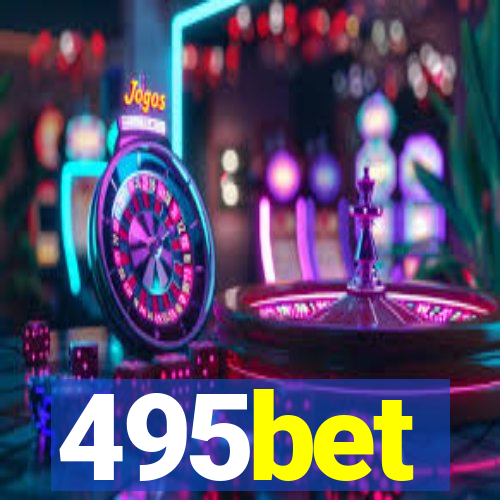 495bet