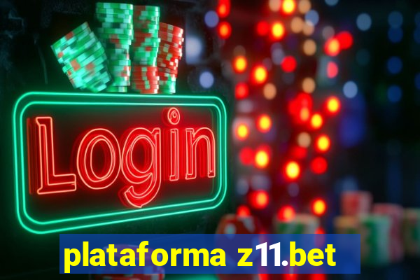 plataforma z11.bet