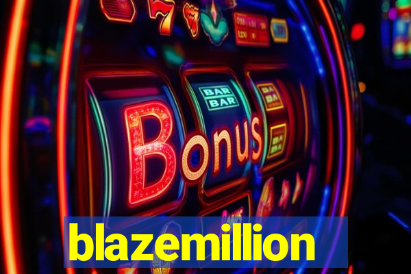 blazemillion