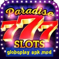 globoplay apk mod