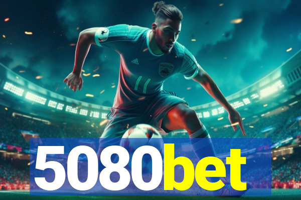 5080bet