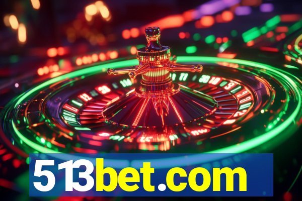 513bet.com