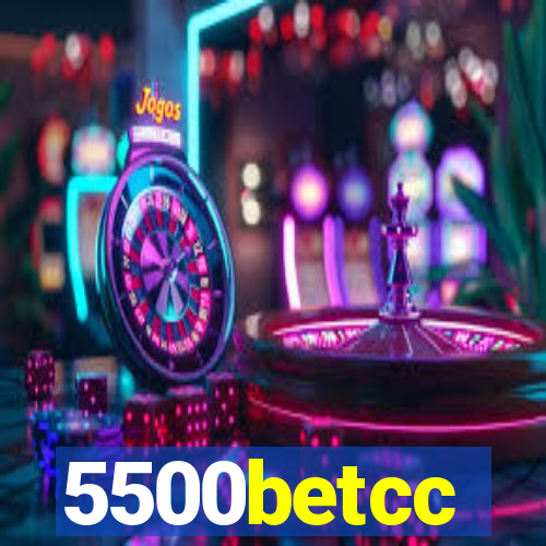 5500betcc