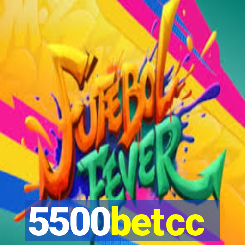 5500betcc