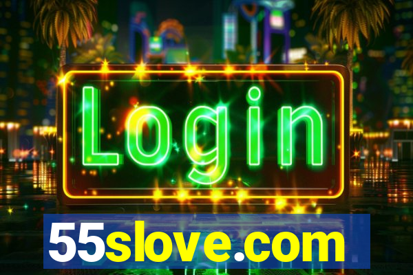 55slove.com