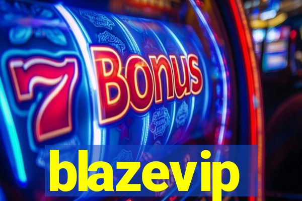 blazevip