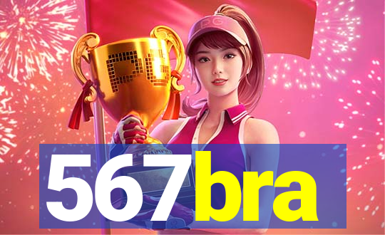 567bra