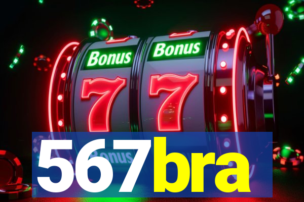 567bra