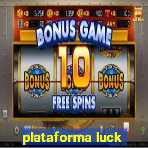 plataforma luck