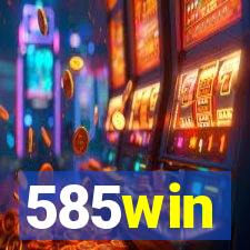 585win