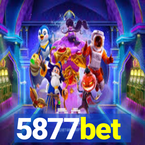 5877bet