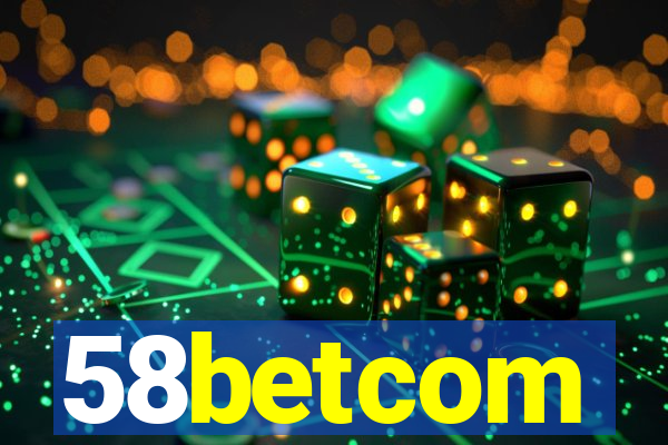 58betcom