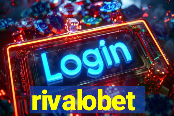 rivalobet